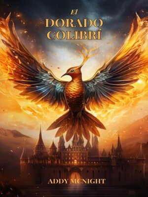 cover image of El Colibrí Dorado Libro 1 El Engaño